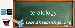 WordMeaning blackboard for teratology